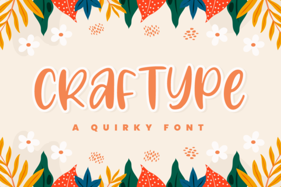 Craftype: A Playful Display Font for Warm, Human Branding