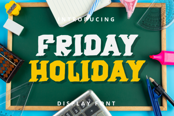 Friday Holiday: A Designer’s Real-World Review