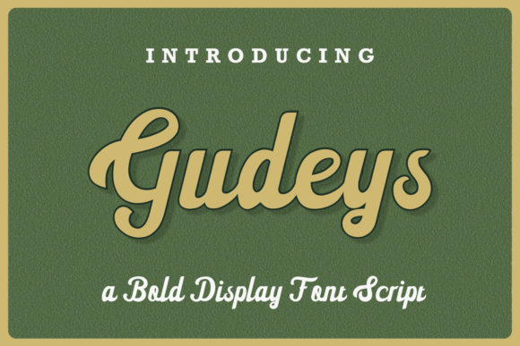 Gudeys: A Bold, Vintage Display Font for Small Business Branding