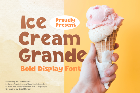 Ice Cream Grande: A Bold Display Font for Web Designers