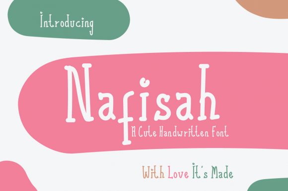 Nafisah: A Sweet, Friendly Display Font for Digital Brands