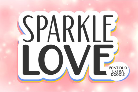 Sparkle Love: A Display Font That Elevates Brand Voice