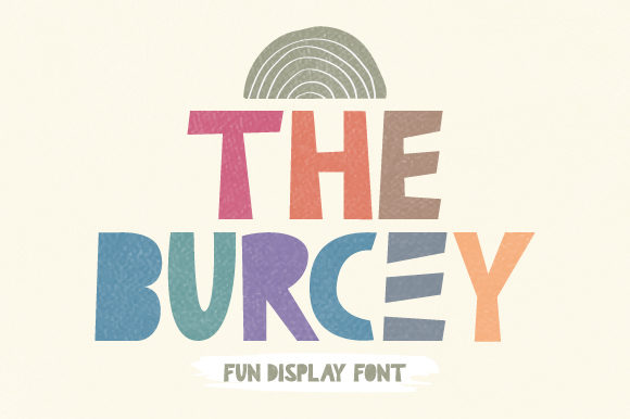 The Burcey: A Playful Display Font That Brings Warmth to Real Business Materials