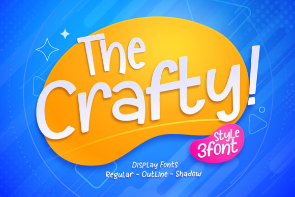 The Crafty: A Display Font That Makes Your Campaign Stand Out
