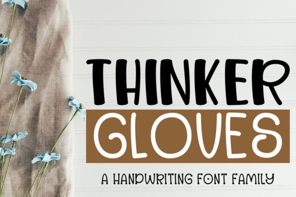 Thinker Gloves: A Display Font That Feels Like a Thoughtful Pause
